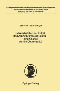 Schwachstellen der Nitrat- und Ammoniumassimilation — eine Chance für die Gentechnik?