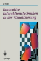 Innovative Interaktionstechniken in der Visualisierung