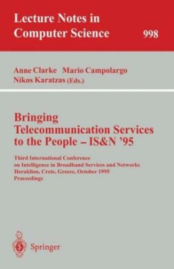 Bringing Telecommunication Services to the People - IS&N '95