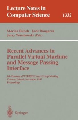 Recent Advances in Parallel Virtual Machine and Message Passing Interface