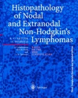 Histopathology of Nodal and Extranodal Non-Hodgkin’s Lymphomas