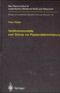 Verfahrensmodelle zum Schutz vor Rassendiskriminierung