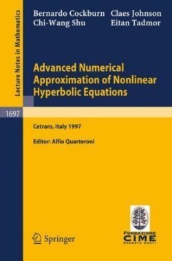 Advanced Numerical Approximation of Nonlinear Hyperbolic Equations