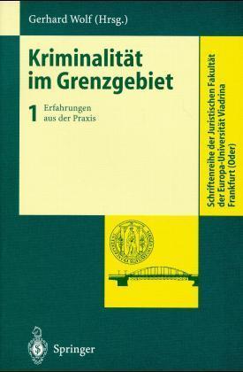 Kriminalität im Grenzgebiet