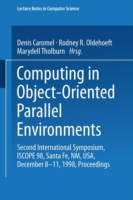 Computing in Object-Oriented Parallel Environments