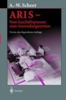 ARIS — Vom Geschäftsprozess zum Anwendungssystem