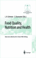 Food Quality, Nutrition and Health