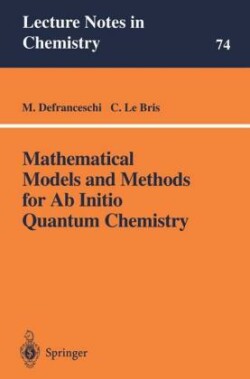 Mathematical Models and Methods for Ab Initio Quantum Chemistry