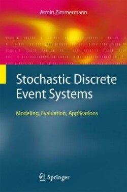 Stochastic Discrete Event Systems