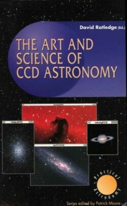Art and Science of CCD Astronomy