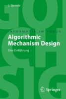 Algorithmic Mechanism Design