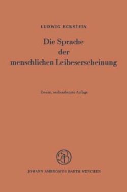 Die Sprache der menschlichen Leibeserscheinung