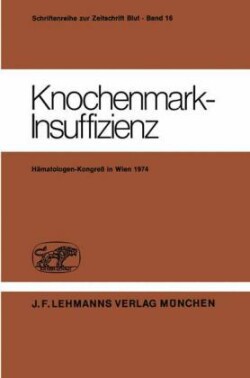 Knochenmark-Insuffizienz