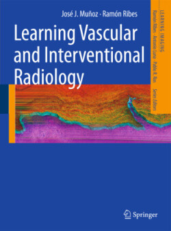 Learning Vascular and Interventional Radiology