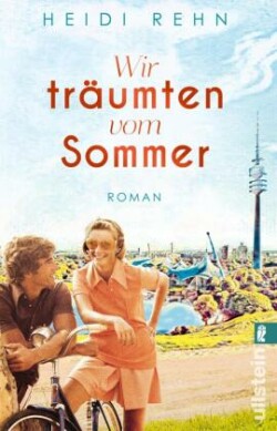 Wir träumten vom Sommer