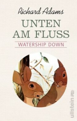 Unten am Fluss - 'Watership Down'