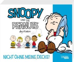 Snoopy und die Peanuts 2: Nicht ohne meine Decke!