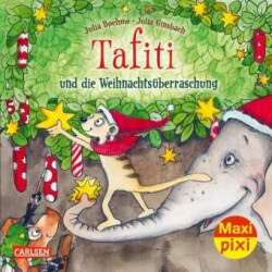 Maxi Pixi 384: Tafiti und die Weihnachtsüberraschung