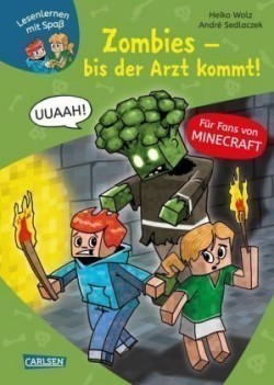 Minecraft 1: Zombies – bis der Arzt kommt!