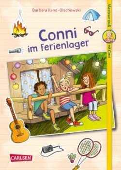 Abenteuerspaß mit Conni - Conni im Ferienlager