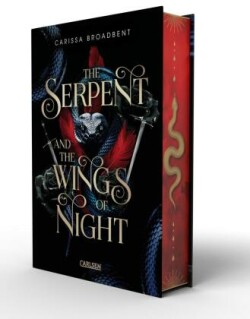 The Serpent and the Wings of Night (Crowns of Nyaxia 1)