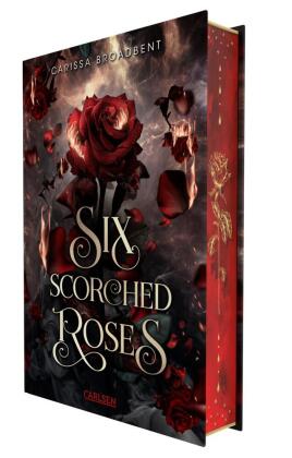 Six Scorched Roses (Crowns of Nyaxia)