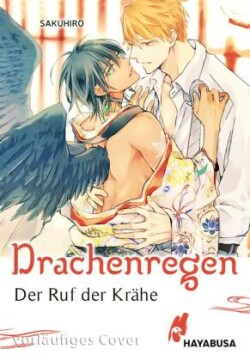 Der Ruf der Krähe - Drachenregen