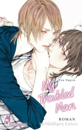 My Troubled Man (My Beautiful Man 3)