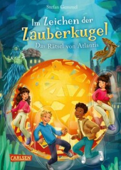 Im Zeichen der Zauberkugel - Das Rätsel von Atlantis