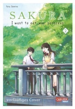 Sakura - I want to eat your pancreas. Bd.2