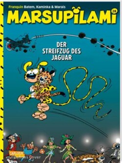 Marsupilami 28: Der Streifzug des Jaguars