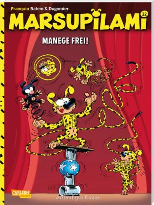 Marsupilami 32: Manege frei!