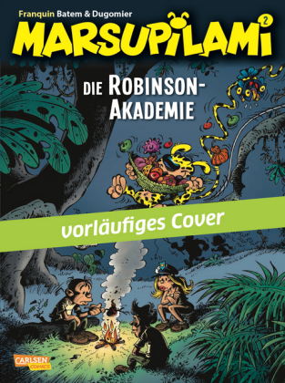 Marsupilami 2: Die Robinson-Akademie