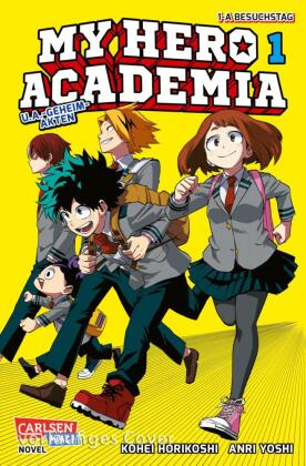 My Hero Academia Novel 1 (Nippon Novel)