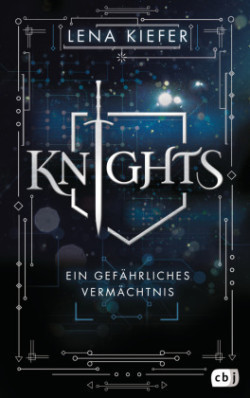 Knights - Ein gefährliches Vermächtnis