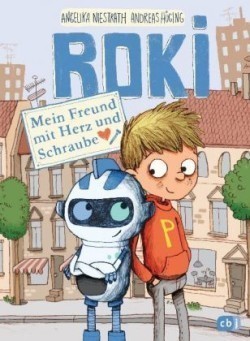 Roki - Mein Freund mit Herz und Schraube