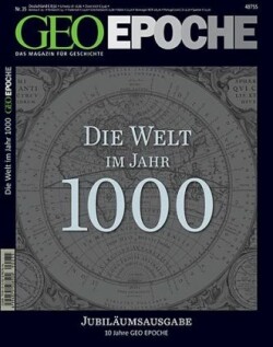 GEO Epoche, Bd. 35/2009, Die Welt im Jahr 1000