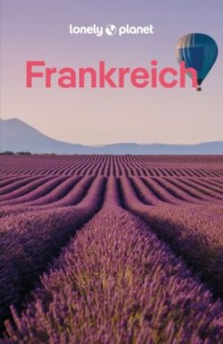 LONELY PLANET Reiseführer Frankreich