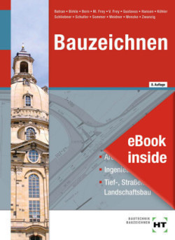 eBook inside: Buch und eBook Bauzeichnen, m. 1 Buch, m. 1 Online-Zugang