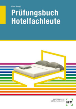 Prüfungsbuch für Hotelfachleute