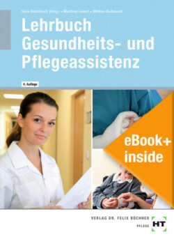 eBook inside: Buch und eBook Lehrbuch Gesundheits- und Pflegeassistenz, m. 1 Buch, m. 1 Online-Zugang