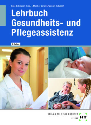 eBook inside: Buch und eBook Lehrbuch Gesundheits- und Pflegeassistenz, m. 1 Buch, m. 1 Online-Zugang