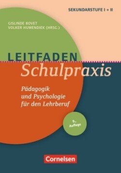 Leitfaden Schulpraxis (12. Auflage) - Pädagogik und Psychologie für den Lehrberuf