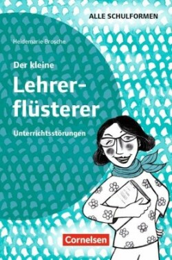 Der kleine Lehrerflüsterer