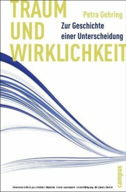 Traum und Wirklichkeit