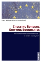Crossing Borders, Shifting Boundaries
