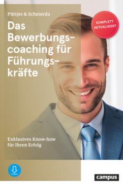 Das Bewerbungscoaching für Führungskräfte