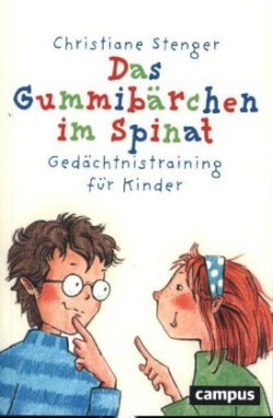 Das Gummibärchen im Spinat