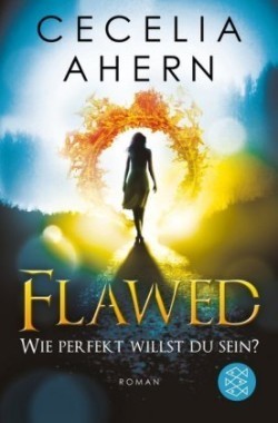 Flawed - Wie perfekt willst du sein?