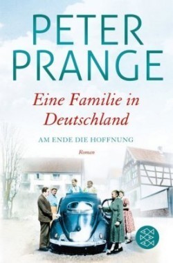 Eine Familie in Deutschland - Am Ende die Hoffnung